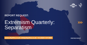 REPORT REQUEST: Extremism Quarterly: Separatism